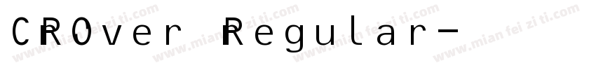 CROver Regular字体转换